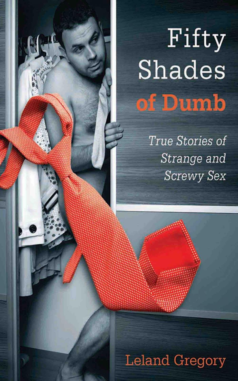 Big bigCover of Fifty Shades of Dumb