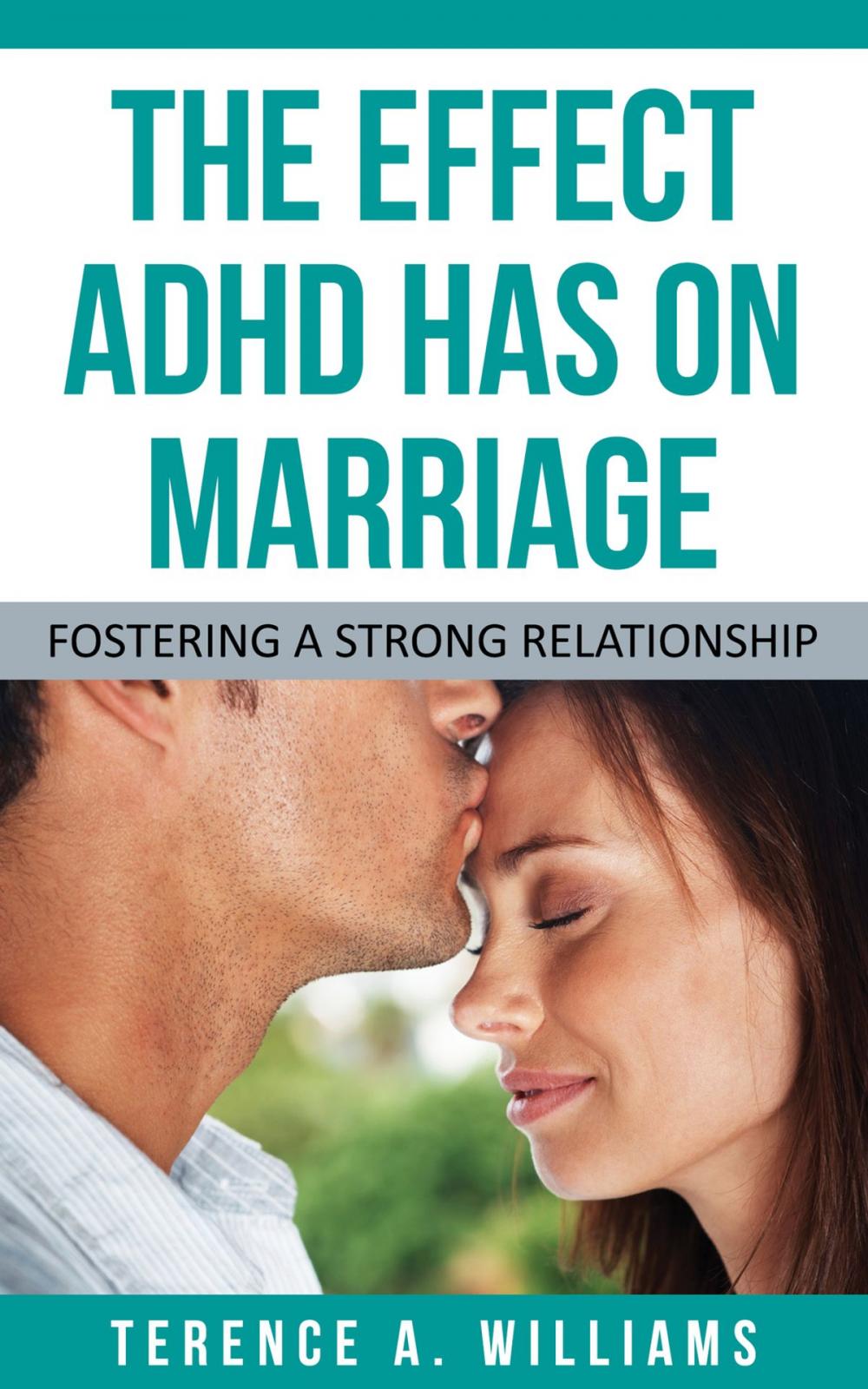 Big bigCover of The Effect ADHD Has On Marriage