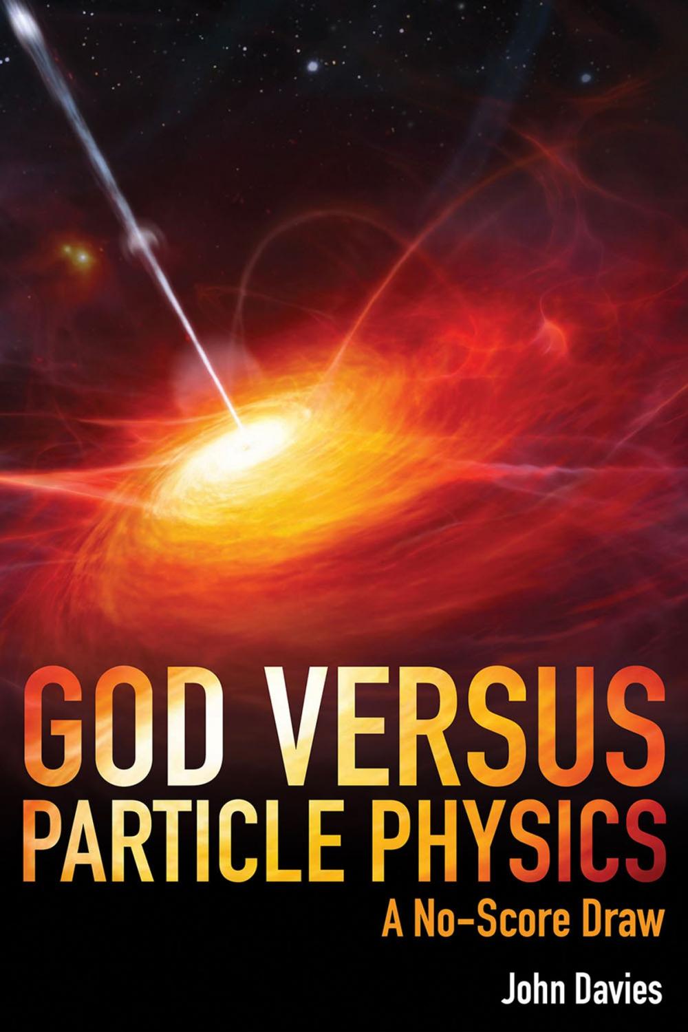 Big bigCover of God versus Particle Physics