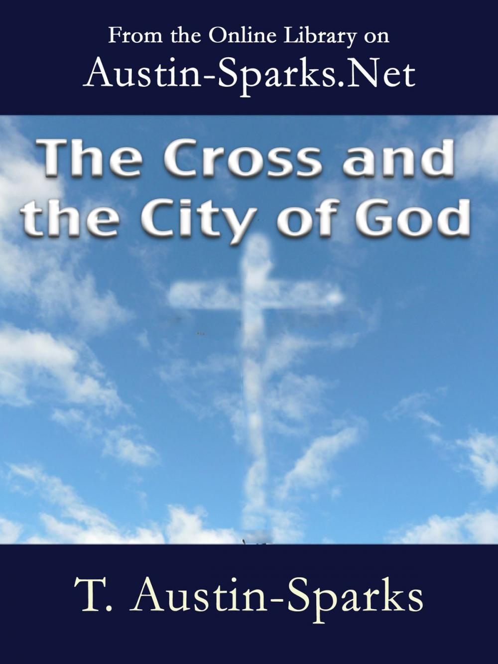 Big bigCover of The Cross and the City of God