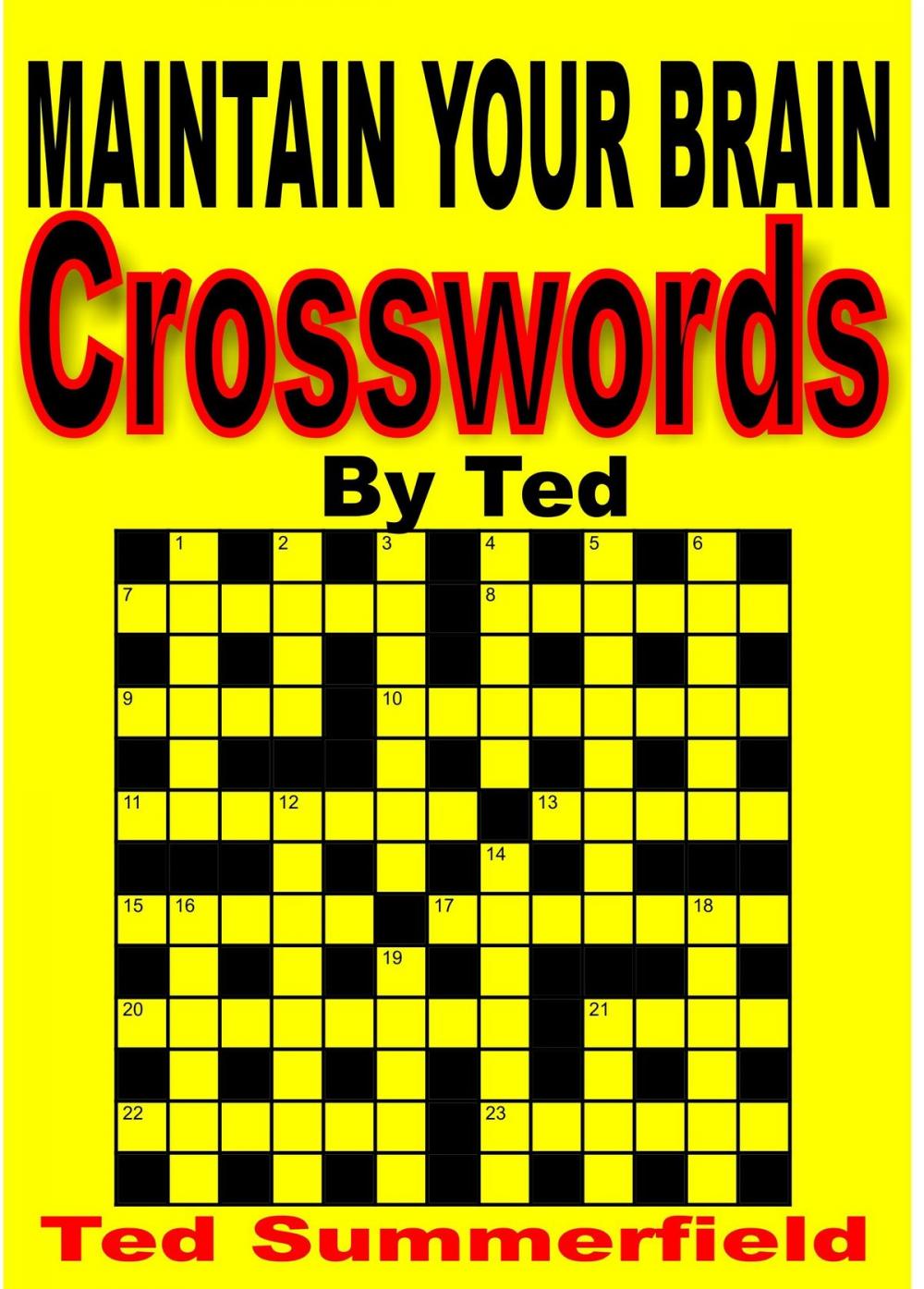 Big bigCover of Crossword Puzzles by Ted. Volume One.
