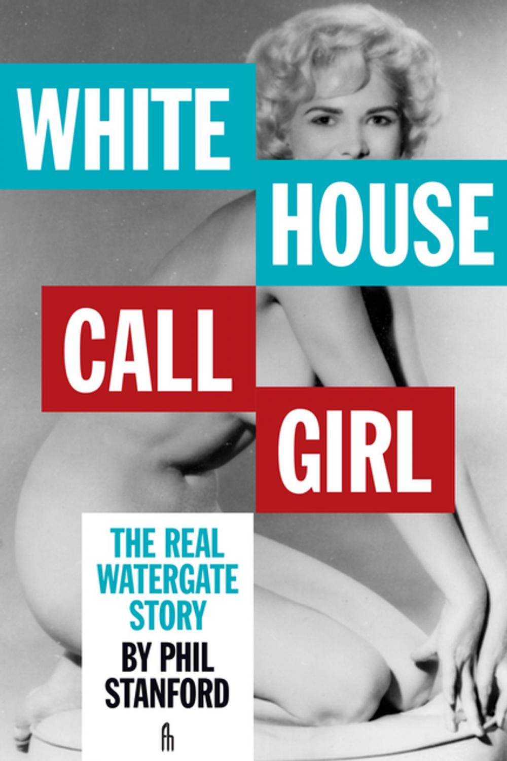 Big bigCover of White House Call Girl