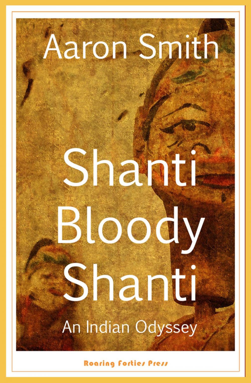 Big bigCover of Shanti Bloody Shanti