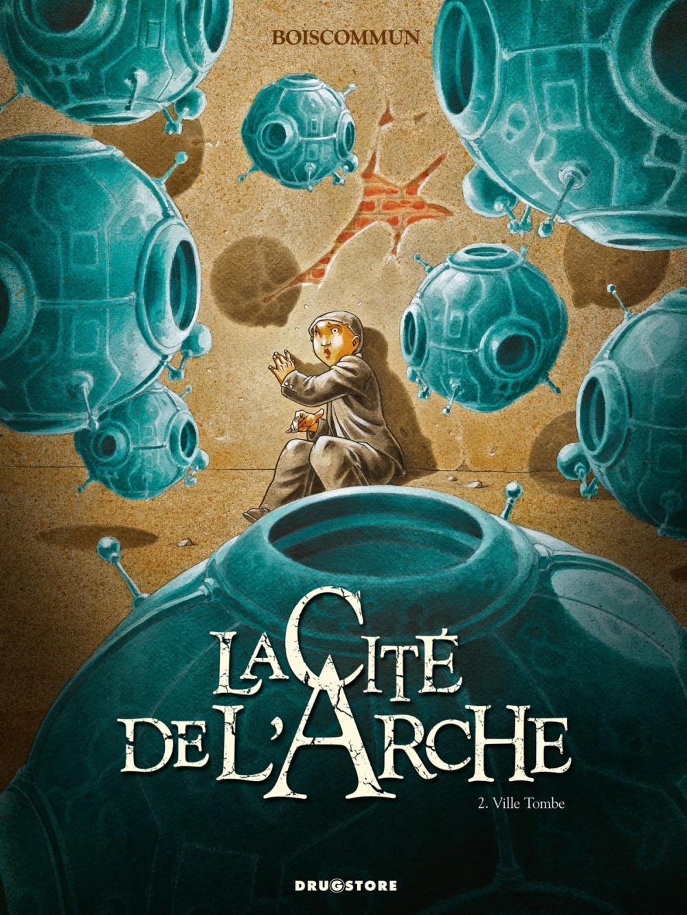Big bigCover of La Cité de l'Arche - Tome 02