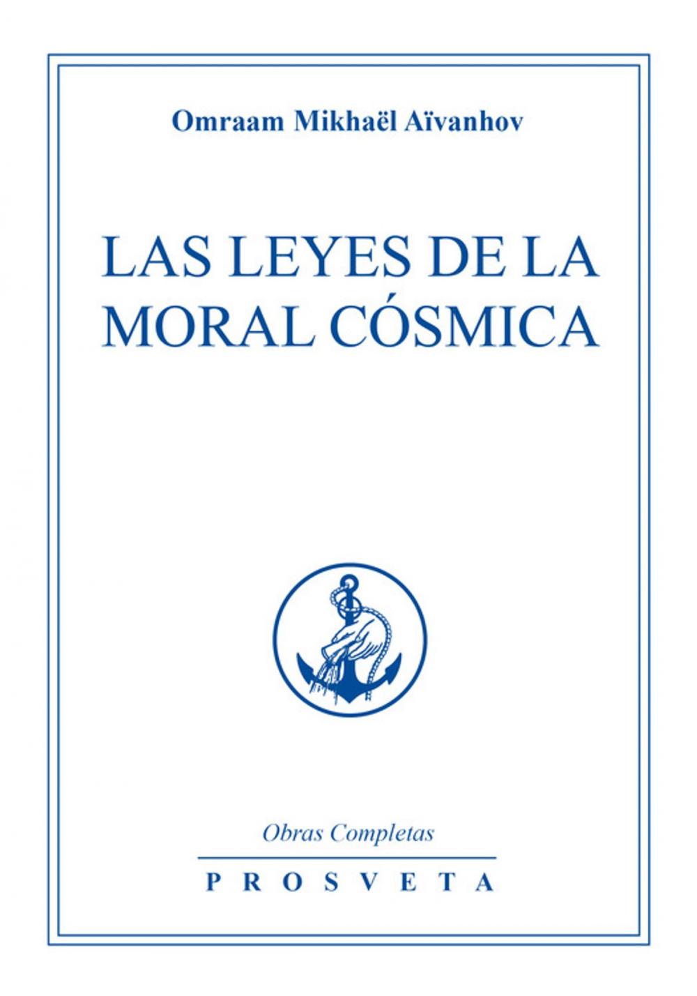 Big bigCover of Las Leyes de la Moral Cósmica