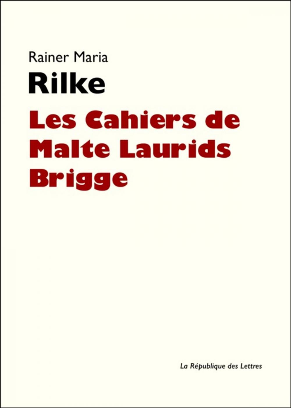 Big bigCover of Les cahiers de Malte Laurids Brigge