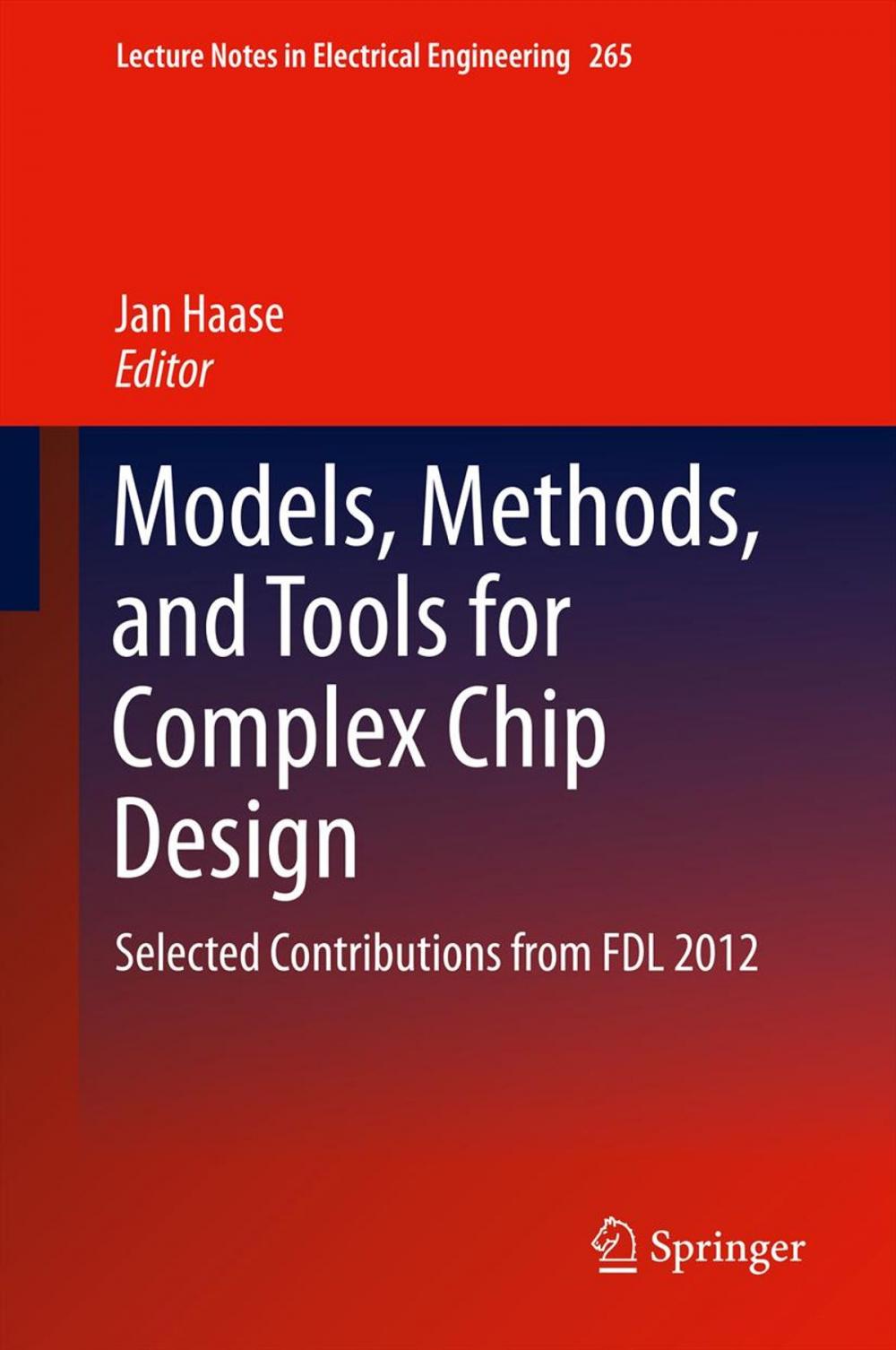 Big bigCover of Models, Methods, and Tools for Complex Chip Design
