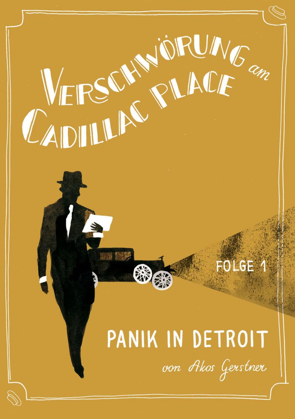 Big bigCover of Verschwörung am Cadillac Place 1: Panik in Detroit