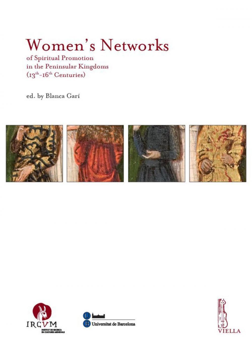 Big bigCover of Women’s Networks of Spiritual Promotion in the Peninsular Kingdoms (13th-16th Centuries)