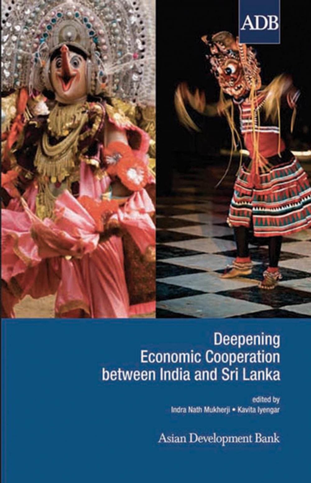 Big bigCover of Deepening Economic Cooperation between India and Sri Lanka