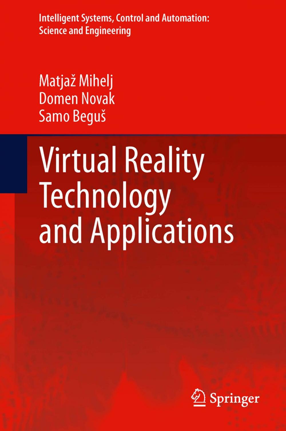 Big bigCover of Virtual Reality Technology and Applications