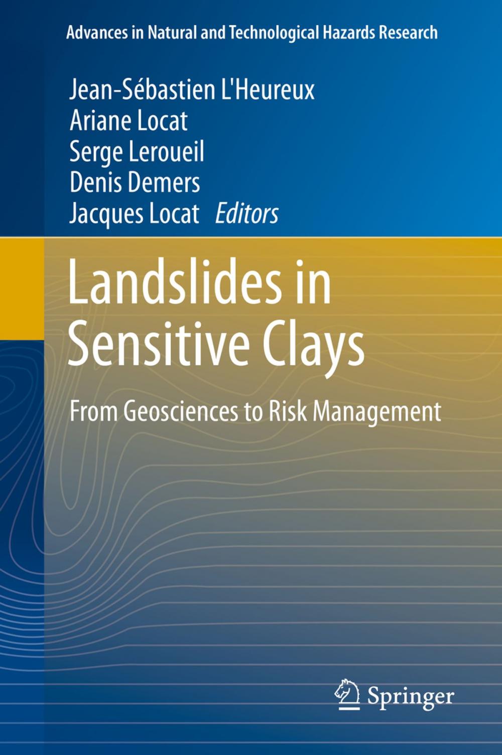 Big bigCover of Landslides in Sensitive Clays