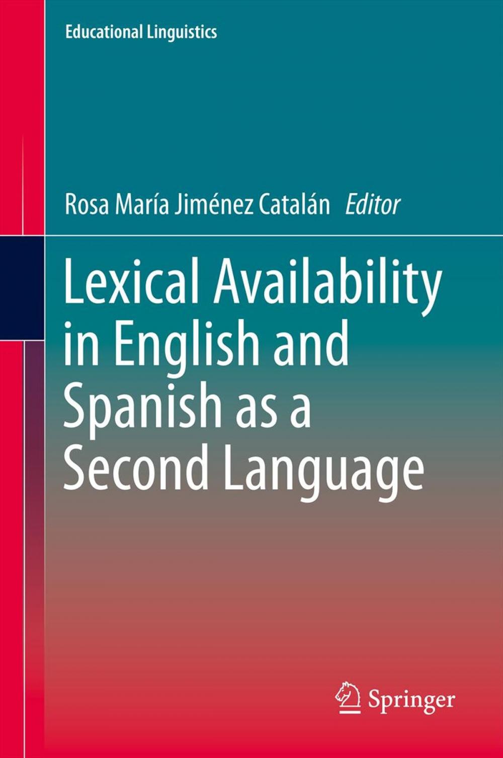 Big bigCover of Lexical Availability in English and Spanish as a Second Language