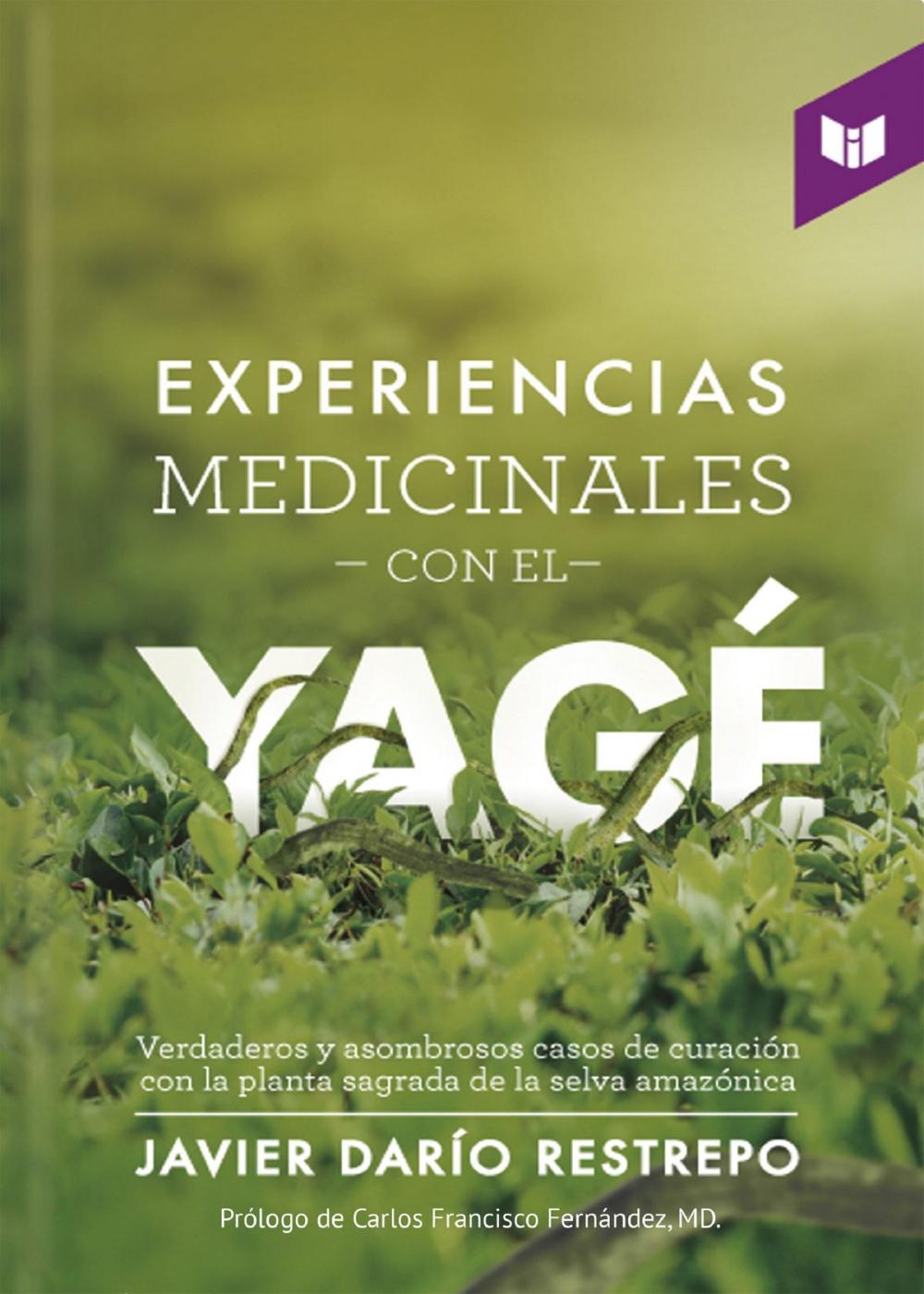 Big bigCover of Experiencias medicinales con el Yagé