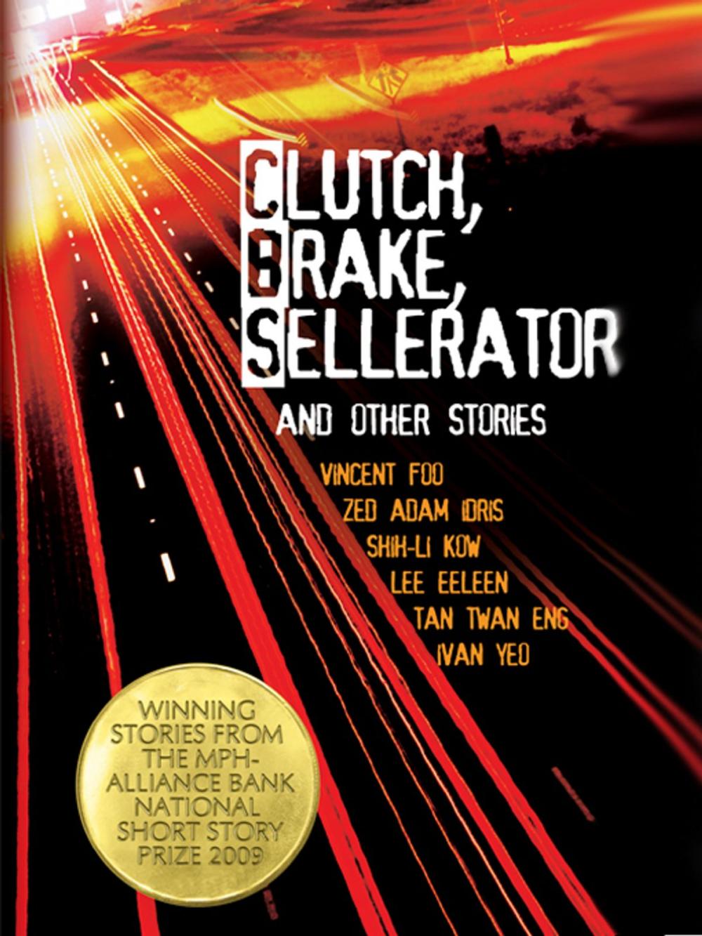 Big bigCover of Clutch, Brake, Sellerator and Other Stories
