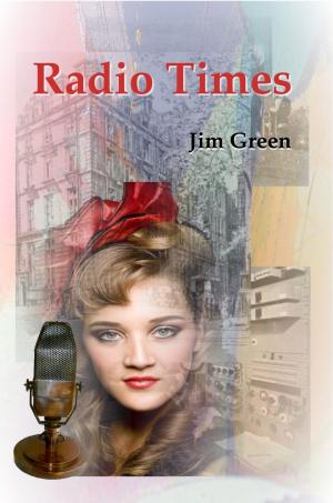 Cover of the book Radio Times by Jim Green