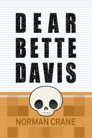 Cover of the book Dear Bette Davis by Clay Boutwell