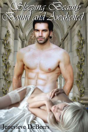 Book cover of Sleeping Beauty Bound and Awakened