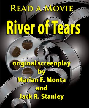 Cover of the book River of Tears by Jack R. Stanley, Brian Robertson