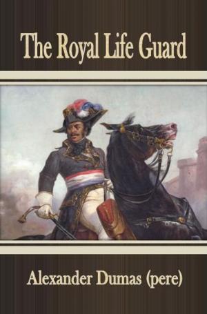 Book cover of The Royal Life Guard