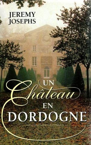 Cover of Un Château en Dordogne