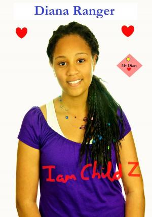 Cover of the book I Am Child Z by Andrea N Carr