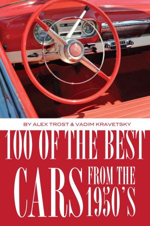 Cover of the book 100 of the Best Cars from the 1950 by alex trostanetskiy