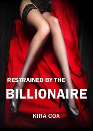 Cover of the book Restrained by the Billionaire by Adult Comic