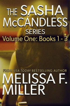Cover of the book The Sasha McCandless Series: Volume 1 (Books 1-3) by Pablo Cazzulani