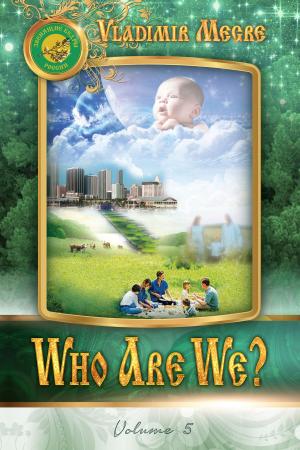 Book cover of Volume V: Who Are We?
