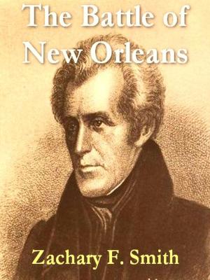 Cover of the book The Battle of New Orleans by George Wharton James