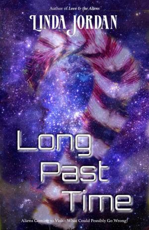Cover of the book Long Past Time by Linda Jordan