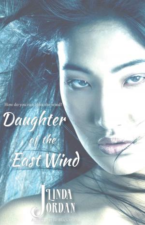 Book cover of Daughter of the East Wind