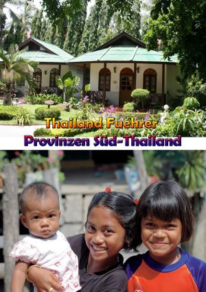 Cover of the book Süd-Thailand by Heinz Duthel