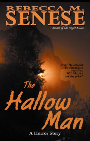 Cover of the book The Hallow Man: A Horror Story by Rebecca M. Senese
