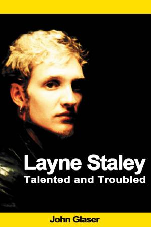 bigCover of the book Layne Staley: Talented and Troubled by 