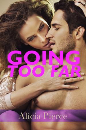 Cover of the book Going Too Far by Sherry James