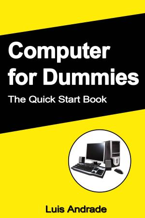 Cover of the book Computer for Dummies: The Quick Start Book by Mark Lancer