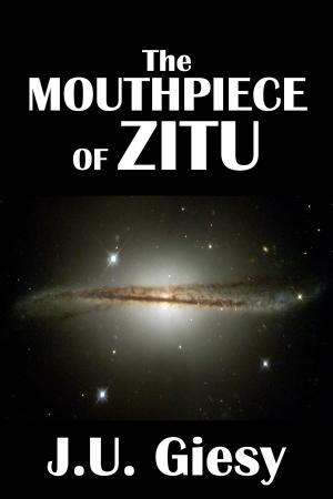 Cover of the book The Mouthpiece of Zitu [Jason Croft Sword and Planet Series #2] by Louise Blackwick