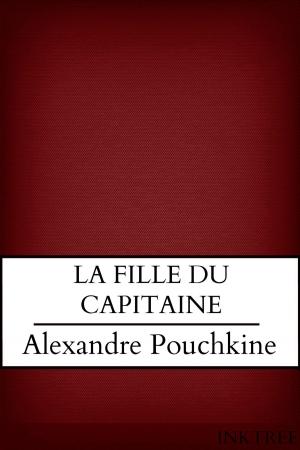 Cover of the book La Fille Du Capitaine by Robert Louis Stevenson