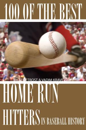 Cover of the book 100 of the Best Home Run Hitters in Baseball History by Bill James, Baseball Info Solutions