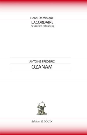 Cover of Antoine Frédéric Ozanam