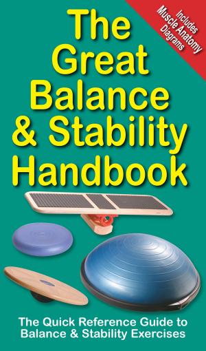 Book cover of The Great Balance and Stability Handbook