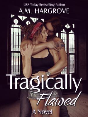 Cover of the book Tragically Flawed by Rachel Rasmussen
