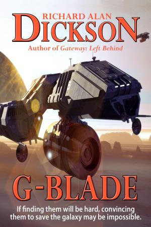 Cover of the book G-Blade by Richard Alan Dickson, Tor Richardson