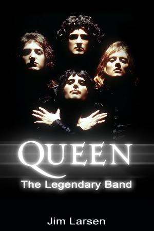 Book cover of Queen: The Legendary Band