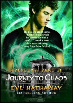 Book cover of Journey To Chaos: Splicers 2