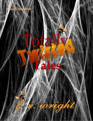 Cover of the book Totally Twisted Tales by Niamh Murphy