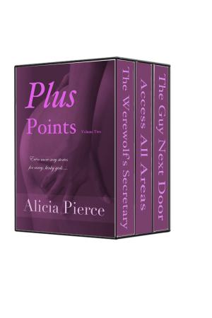 Cover of the book Plus Points - Vol. 2 by Alicia Pierce