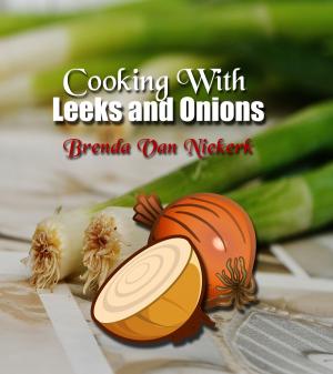 Book cover of Cooking With Leeks and Onions